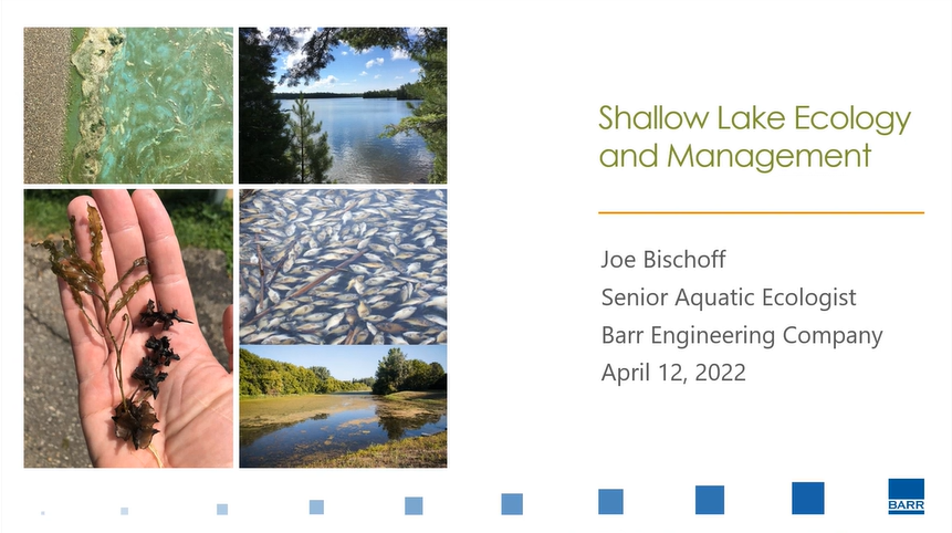 Image of introductory slide to Shallow Lakes Ecology and Management presentation.